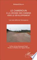 Le Cameroun à la croisée des chemins vers le développement