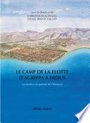 Le camp de la flotte d'Agrippa à Fréjus