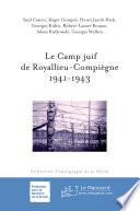 Le camp juif de Royallieu-Compiègne, 1941-1943