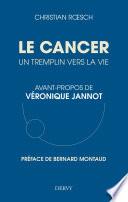 Le cancer, un tremplin vers la vie
