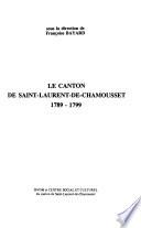 Le Canton de Saint-Laurent-de-Chamousset