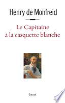 Le capitaine à la casquette blanche