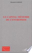 Le capital mémoire de l'entreprise