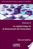 Le capital-risque et le financement de l’innovation