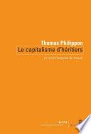 Le capitalisme d'héritiers - La crise française du travail