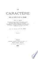 Le caractère dans la santé et dans la maladie