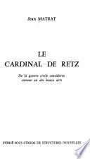 Le Cardinal de Retz