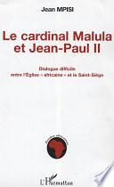 Le cardinal Malula et Jean-Paul II