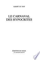 Le carnaval des hypocrites