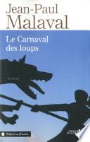 Le carnaval des loups