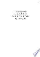 Le cartographe Gérard Mercator, 1512-1594