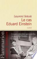 Le cas Eduard Einstein