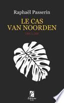 Le Cas Van Noorden