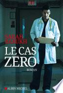 Le Cas zéro