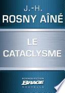 Le Cataclysme