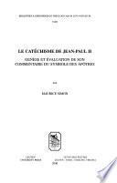 Le catéchisme de Jean-Paul II