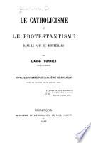 Le catholicisme et le protestantisme dans le pays de Montbéliard