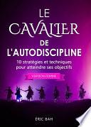 Le Cavalier de l'Autodiscipline (version femme)