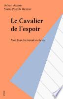 Le Cavalier de l'espoir