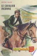 Le cavalier inconnu