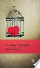 Le caveau de famille