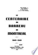 Le centenaire du Barreau de Montréal, 1849-1949