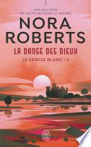 Le cercle blanc (Tome 2) - La danse des dieux