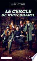 Le cercle de Whitechapel