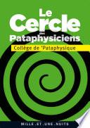 Le Cercle des pataphysiciens