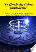 Le Cercle des Poètes surréalistes.