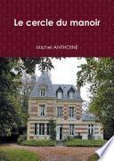 Le cercle du manoir