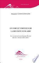 Le cercle vertueux de la réussite scolaire