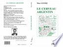 Le cerveau argentin