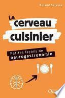 Le cerveau cuisinier