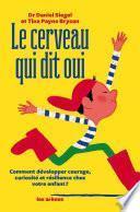 Livre Le Cerveau qui dit oui