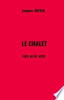 Le Chalet