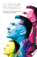 Le champ des possibles