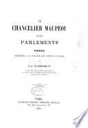 Le chancelier Maupeou et les parlements