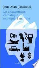 Le Changement climatique expliqué à ma fille