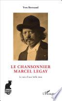 Le chansonnier Marcel Legay
