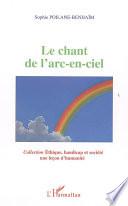 Le chant de l'arc-en-ciel