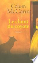 Le Chant du Coyote