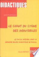 Le chant du cygne des indivisibles