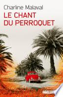 Le Chant du Perroquet