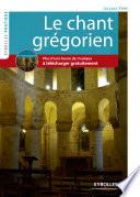 Le chant grégorien