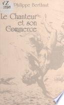 Le chanteur et son commerce