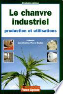 Le chanvre industriel