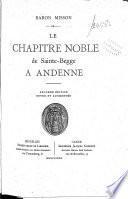 Le chapitre noble de Sainte-Begge à Andenne