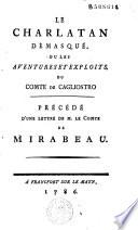 Le Charlatan démasqué, ou les Aventures et exploits du comte de Casgliostro. Précédé d'une lettre de M. le Comte de Mirabeau