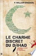 Le Charme discret du djihad